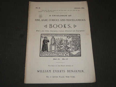 1889 WILLIAM EVARTS BENJAMIN FINE RARE CURIOUS BOOK CATALOGUE NO. 18 - J 5218
