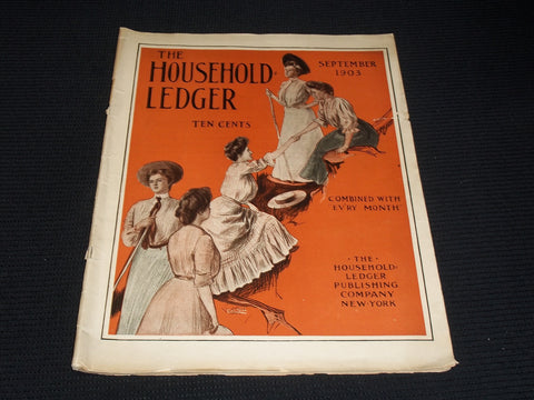 1903 SEPTEMBER THE HOUSEHOLD LEDGER MAGAZINE NICE ILLUSTRATED COVER - E 2411