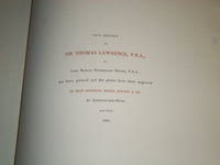 1900 SIR THOMAS LAWRENCE BY LORD RONALD SUTHERLAND GOWER LIMITED EDITION - Z 137