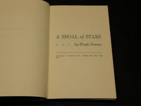 1967 A SHOAL OF STARS BOOK INSCRIBED BY HUGH DOWNS - FIRST EDITION - D 555