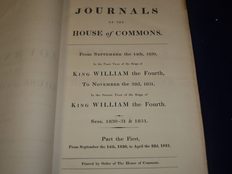 1830-1831 JOURNALS OF HOUSE OF COMMONS - KING GEORGE IV 1ST & 2ND YEAR - KD 4C