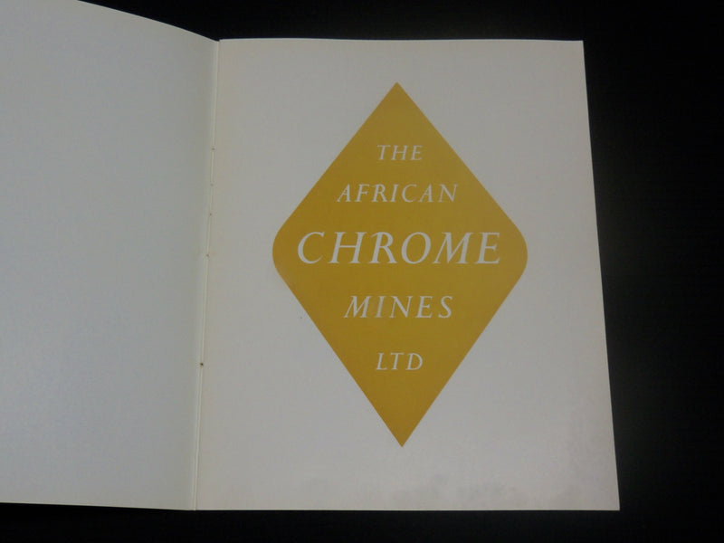 1930'S MINING CHROME ORE ON THE GREAT DYKE SOFTCOVER BOOK - J 7102