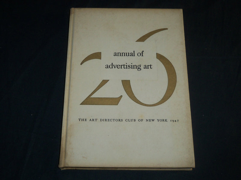 1947 ART DIRECTORIES 26TH ANNUAL OF ADVERTISING ART BOOK - NEW YORK - KD 5737