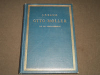 1931 OTTO MOLLER BY J. P. BANG HARDCOVER BOOK - DANISH - KD 40