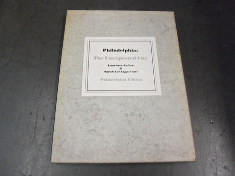 1965 PHILADELPHIA THE UNEXPECTED CITY BOOK W/CASE- LAFORE & LIPPINCOTT - KD 3012