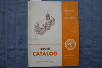 1960-1961 MONTANA STATE UNIVERSITY CATALOG - MISSOULA, MONTANA - K 328