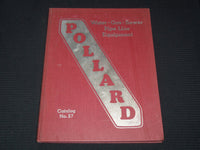 1959 POLLARD PIPE LINE EQUIPMENT HARDCOVER CATALOG NO. 27 - WATER - GAS - R 120I