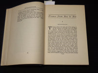 1913 FRANCE FROM SEA TO SEA HARDCOVER BOOK BY ARTHUR STANLEY RIGGS - KD 9396
