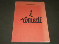 1976 I RIMEDI BY ALDO BERTOLUZZA ITALIAN BOOK - NICE ILLUSTRATIONS - KD 2062F