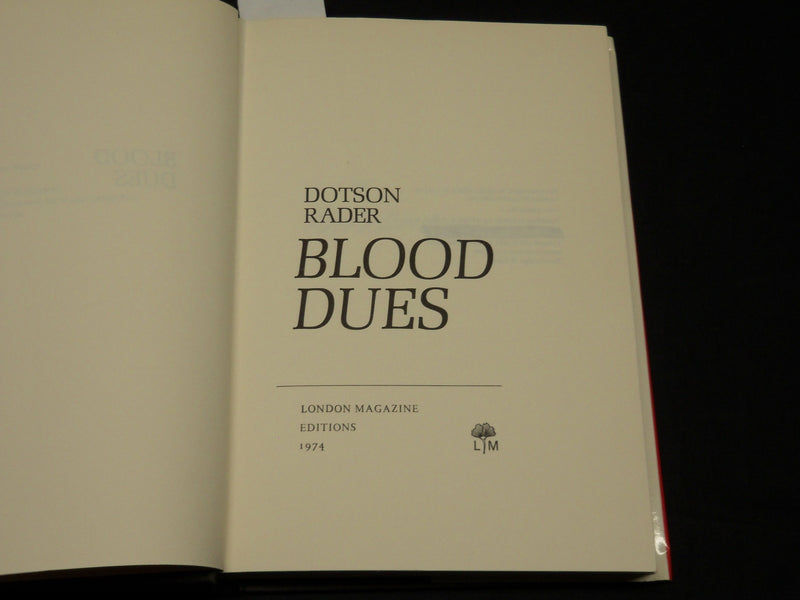 1974 BLOOD DUES HARDCOVER BOOK INSCRIBED BY DOTSON RADER - D 448