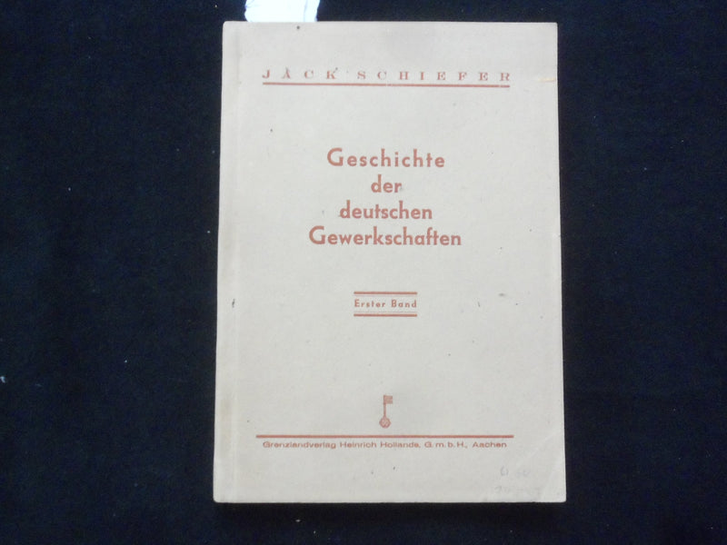 1946 GESHCICHTE DER DEUTSCHEN GEWERKSCHAFTEN SOFTCOVER BOOK -GERMAN TEXT- J 9998