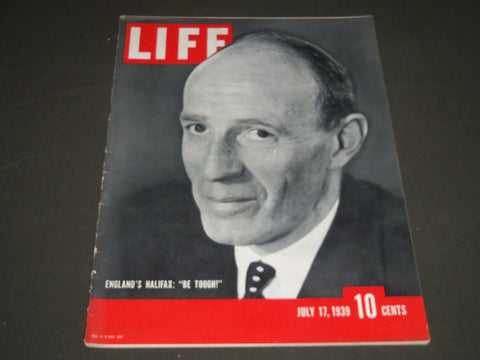 1939 JULY 17 LIFE MAGAZINE - LORD HALIFAX COVER - L 139