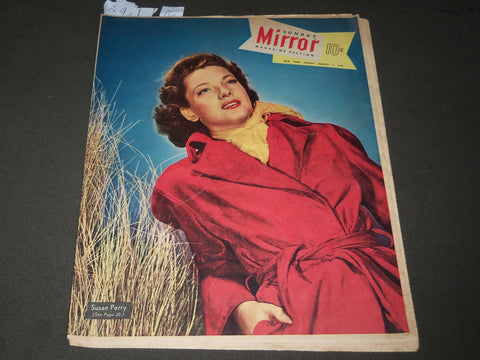 1949 AUGUST 7 SUNDAY MIRROR MAGAZINE SECTION - SUSAN PERRY COVER - J 2999