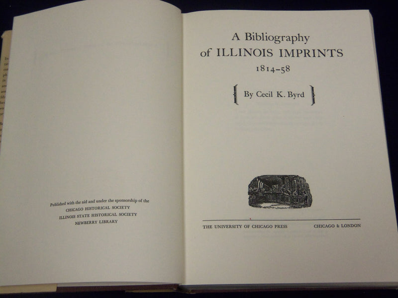1966 A BIBLIOGRAPHY OF ILLINOIS IMPRINTS BY CECIL K. BYRD BOOK - KD 2056D