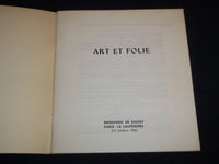 1966 ART ET FOLIE FRENCH CATALOG - NICE PRINTS - LA SALPETRIERE - J 9080