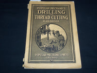 1924 DRILLING AND THREAD CUTTING HANDBOOK - POPULAR MECHANICS - J 8824
