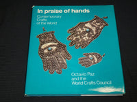 1974 IN PRAISE OF HANDS HARDCOVER BOOK BY OCTAVIO PAZ - R 718C
