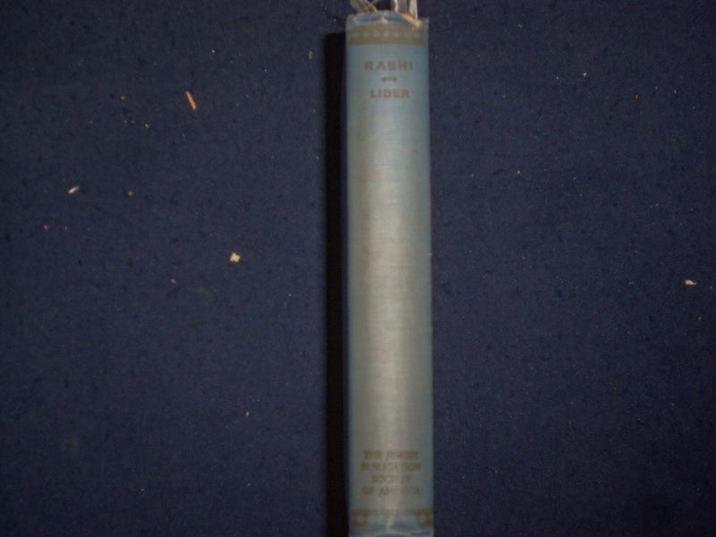 1948 RASHI HARDCOVER BOOK BY MAUREICE LIBER - TRANSLATED BY ADEL SZOLD - KD 9144