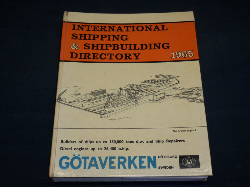 1965 INTERNATIONAL SHIPPING & SHIPBUILDING DIRECTORY BOOK - R 905A