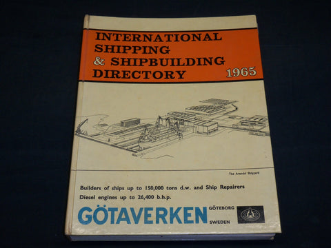 1965 INTERNATIONAL SHIPPING & SHIPBUILDING DIRECTORY BOOK - R 905A