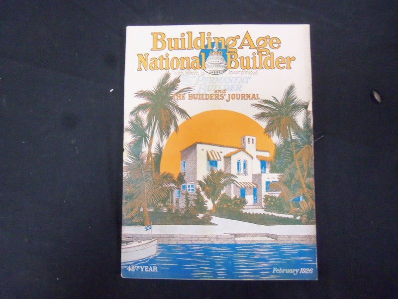1926 FEBRUARY BUILDING AGE MAGAZINE - GREAT ADS & PHOTOS - ST 2946