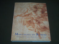 1998 MANTEGNA TO RUBENS BY XANTHE BROOKE HARDCOVER BOOK - I 697