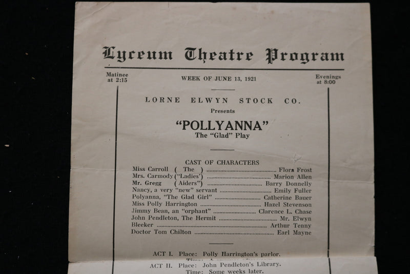 1921 JUNE 13 LYCEUM THEATRE PROGRAM - POLLYANNA - K 1829
