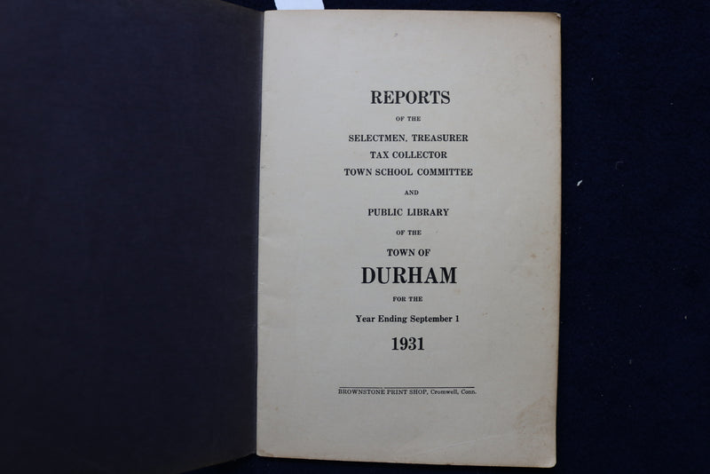1908-1931 TOWN OF DURHAM, CONNECTICUT TOWN REPORTS-SOFTCOVER - LOT OF 3 - K 1530