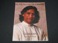 1992 IN THE PRESENCE OF A MASTER SOFTCOVER BOOK BY GURUDEV - R 726B