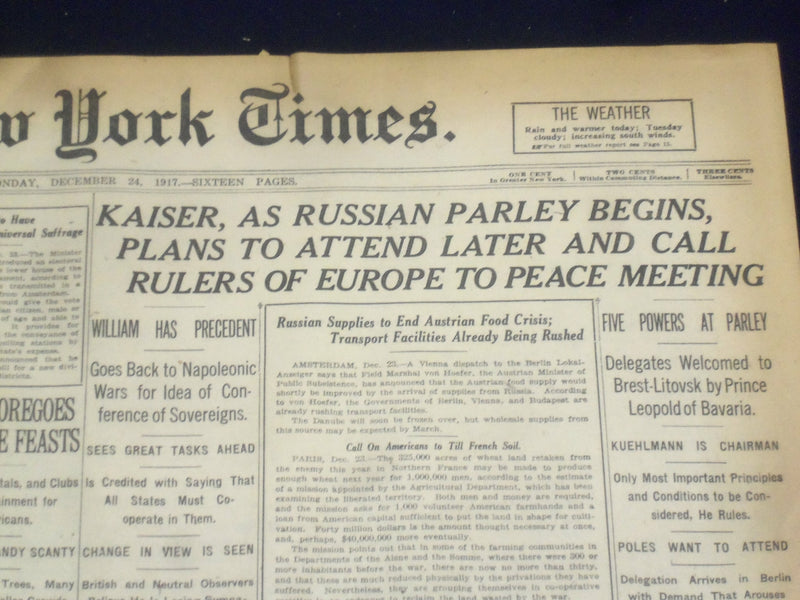 1917 DECEMBER 24 NEW YORK TIMES - KAISER TO ATTEND RUSSIAN PARLEY LATER- NT 8268