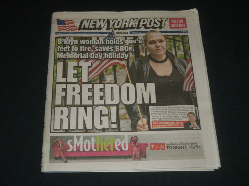 2020 MAY 24 NEW YORK POST NEWSPAPER - LET FREEDOM RING! - MEMORIAL DAY HOLIDAY