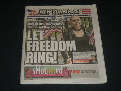 2020 MAY 24 NEW YORK POST NEWSPAPER - LET FREEDOM RING! - MEMORIAL DAY HOLIDAY