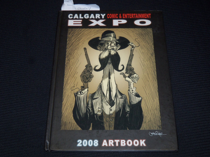 2008 CALGARY COMIC & ENTERTAINMENT EXPO ARTBOOK - HARDCOVER - KD 4585A