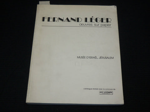 1989 FERNAND LEGER OCUVRES SUR PAPIER SOFTCOVER BOOK BY - GREAT PRINTS - R 729X