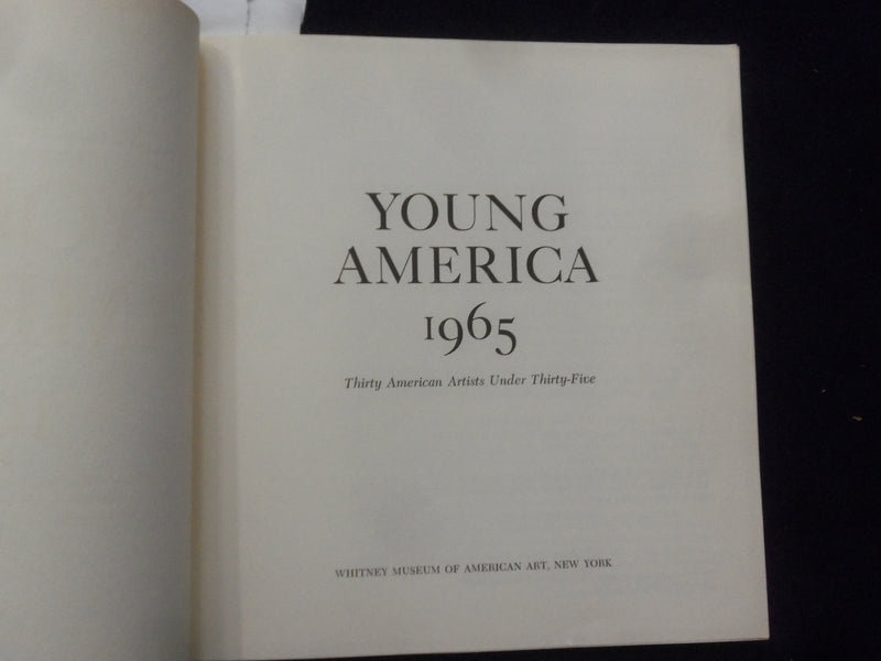 1965 YOUNG AMERICA 1965 - THIRTY AMERICAN ARTISTS UNDER THIRTY-FIVE - J 8459