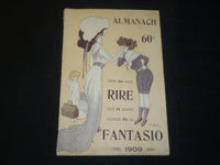 1909 ALMANACH DU RIRE ET DE FANTASIO BOOK - FRENCH - NICE ILLUSTRATIONS - J 5475