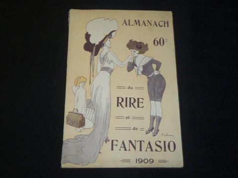 1909 ALMANACH DU RIRE ET DE FANTASIO BOOK - FRENCH - NICE ILLUSTRATIONS - J 5475