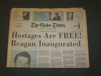 1981 JANUARY 20 THE GLOBE-TIMES - HOSTAGES FREED - REAGAN INAUGURATION - NP 3189