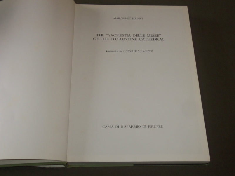 1983 THE SACRESTIA DELLE MESSE OF THE FLORENTINE BY MARGARET HAINES - I 1369
