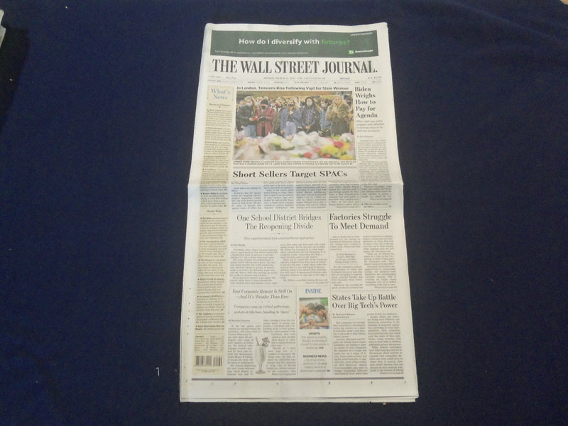 2021 MARCH 15 THE WALL STREET JOURNAL - BIDEN WEIGHS HOW TO PAY FOR AGENDA