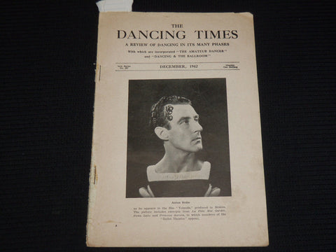 1942 DECEMBER THE DANCING TIMES MAGAZINE - ANTON DOLIN - K 541