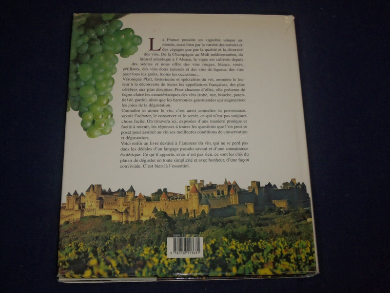 1996 TOUS LES VINS ET VIGNOBLES DE FRANCE BOOK BY VERONIQUE PLATT - KD 2769
