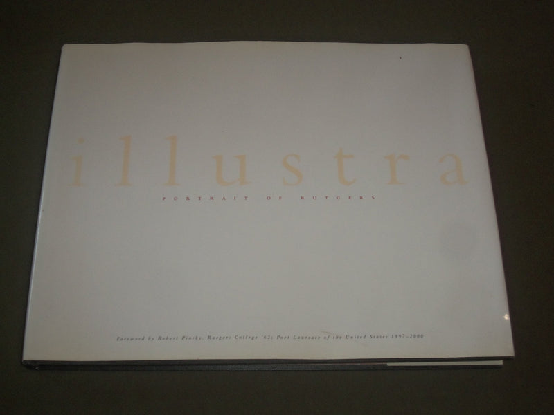 2001 ILLUSTRA - PORTRAIT OF RUTGERS HARDCOVER BOOK - NICE PRINTS - I 1507