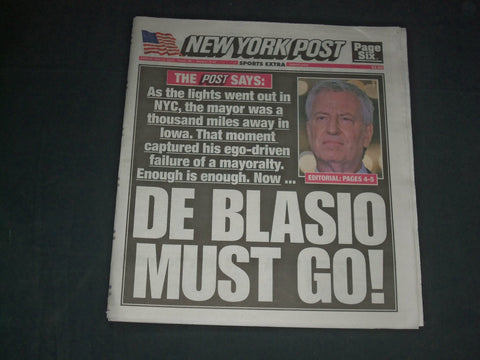 2019 JULY 15 NEW YORK POST NEWSPAPER - NYC POWER OUTAGE - DE BLASIO MUST GO