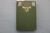1904 THE ROMANCE OF PISCATOR HARDCOVER BOOK BY H.W. KABUER - KD 9703