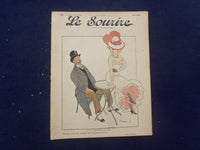 1908 APRIL 25 LE SOURIRE MAGAZINE - ILLUSTRATED COMEDY - FRENCH TEXT - SP 4867I