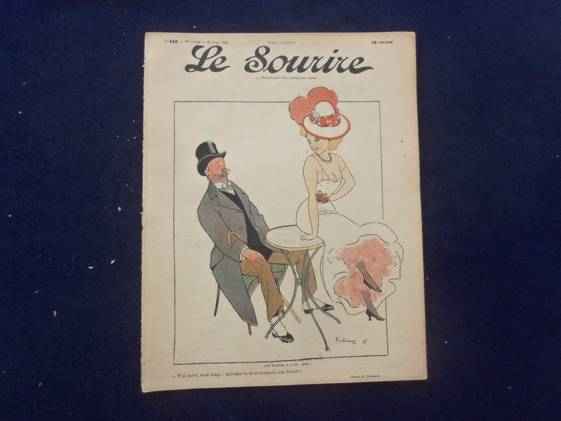1908 APRIL 25 LE SOURIRE MAGAZINE - ILLUSTRATED COMEDY - FRENCH TEXT - SP 4867I