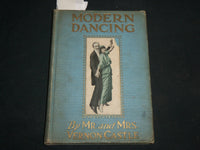 1914 MODERN DANCING HARDCOVER BOOK BY MR. & MRS. VERNON CASTLE - KD 6719
