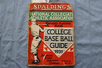 1931 SPALDING'S NCAA COLLLEGE BASEGALL GUIDE - BABE RUTH AD - SOFTCOVER - K 3090
