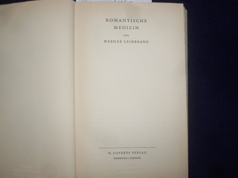 1937 ROMANTISCHE MEDIZIN HARDCOVER BOOK VON WERNER LEIBBRAND - GERMAN - KD 9015